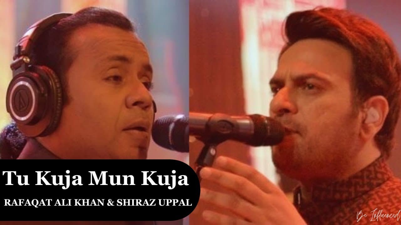Tu Kuja Man Kuja | Naat | Rafaqat Ali & Shiraz Uppal