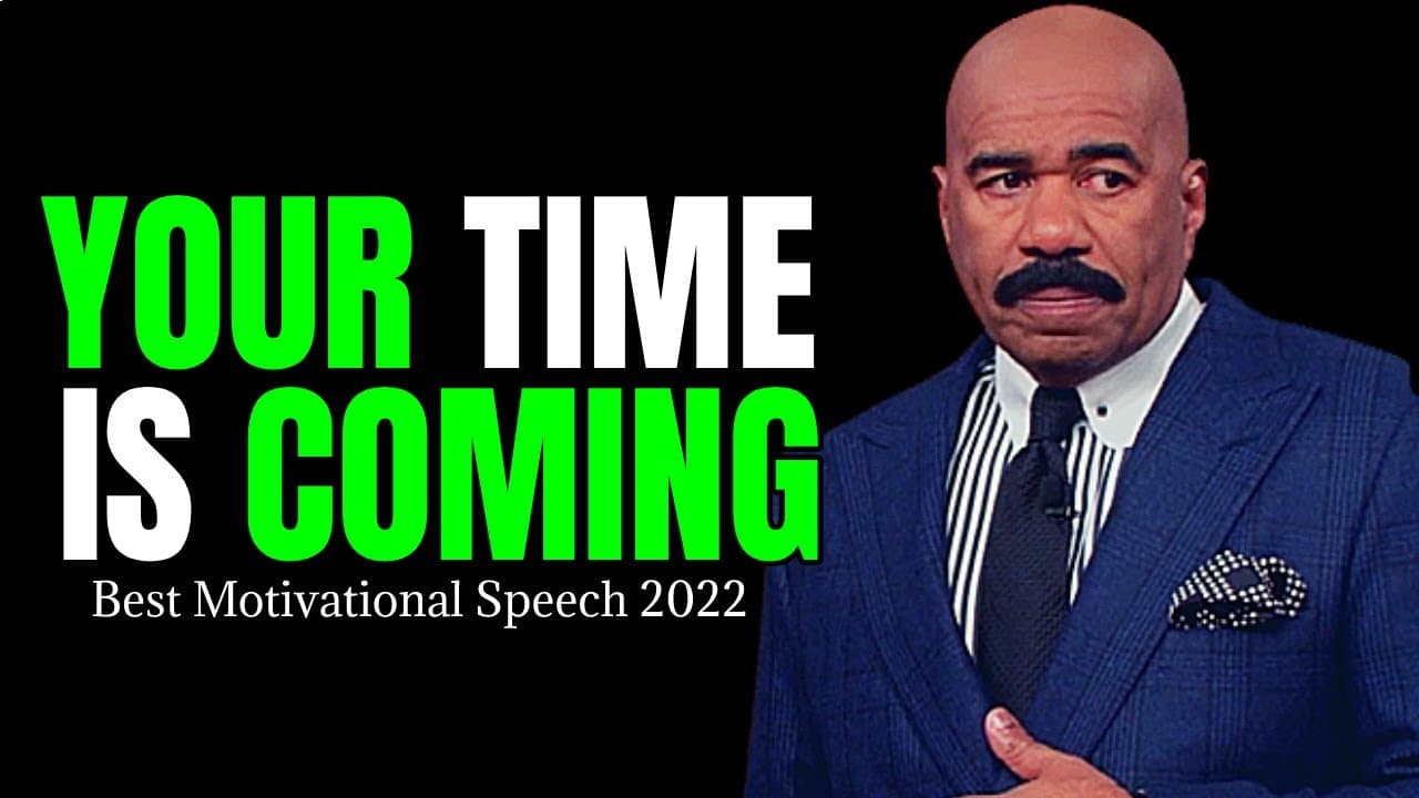 YOUR TIME IS COMING (Steve Harvey, Jim Rohn, Les Brown, Joel Osteen) Best Motivational Speech 2022
