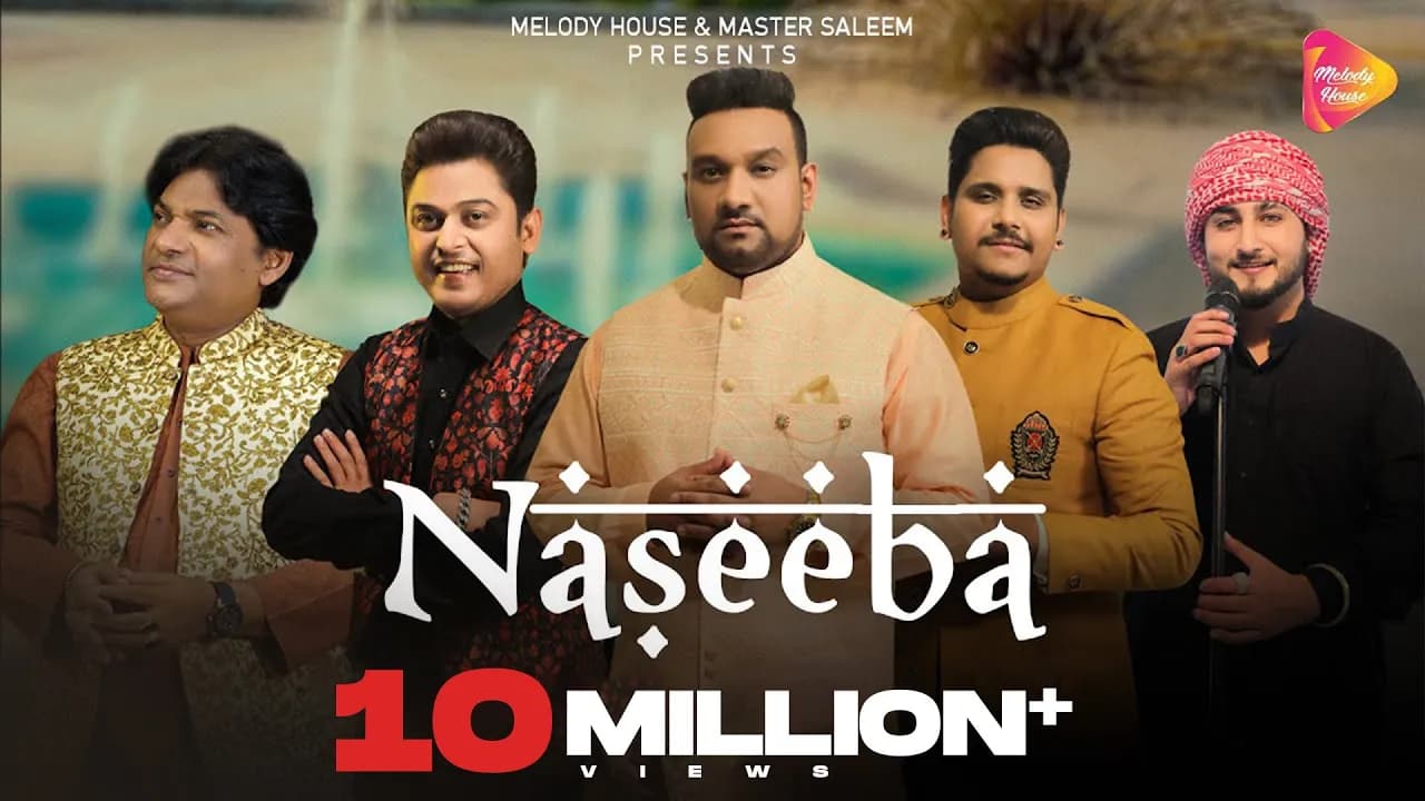 Naseeba (Official VIdeo) | Master Saleem | Khan Saab | Kamal Khan | Feroz Khan | Sher Mian Daad