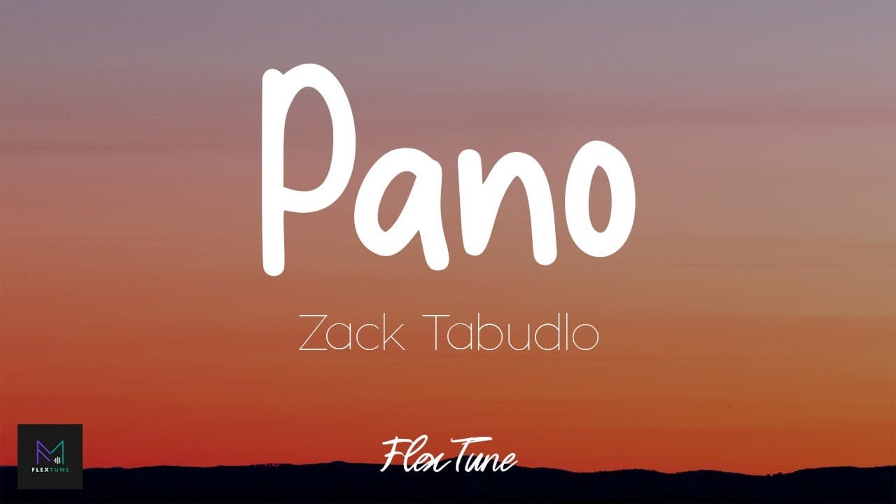Zack Tabudlo - Pano (Lyric Video)