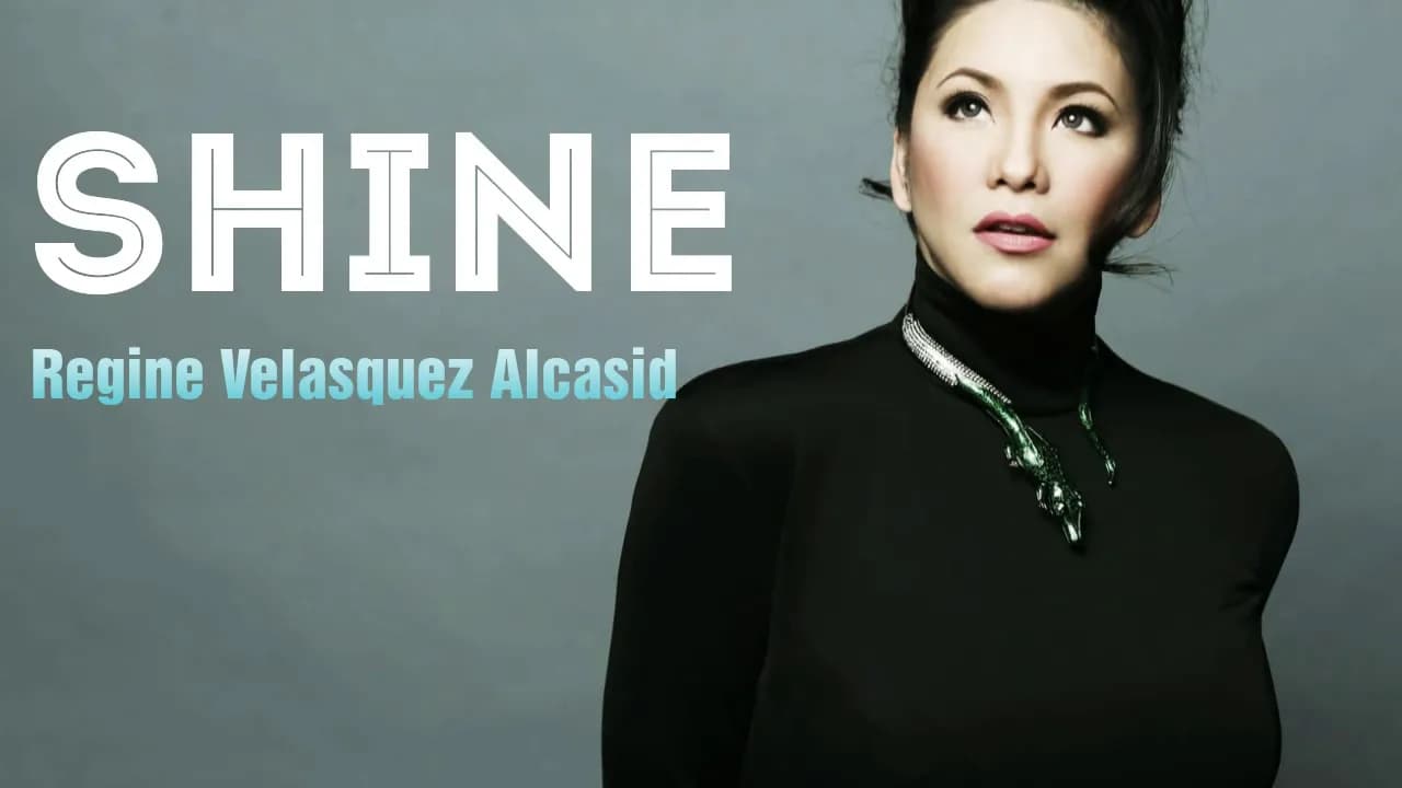 SHINE - Regine Velasquez [Lyrics]