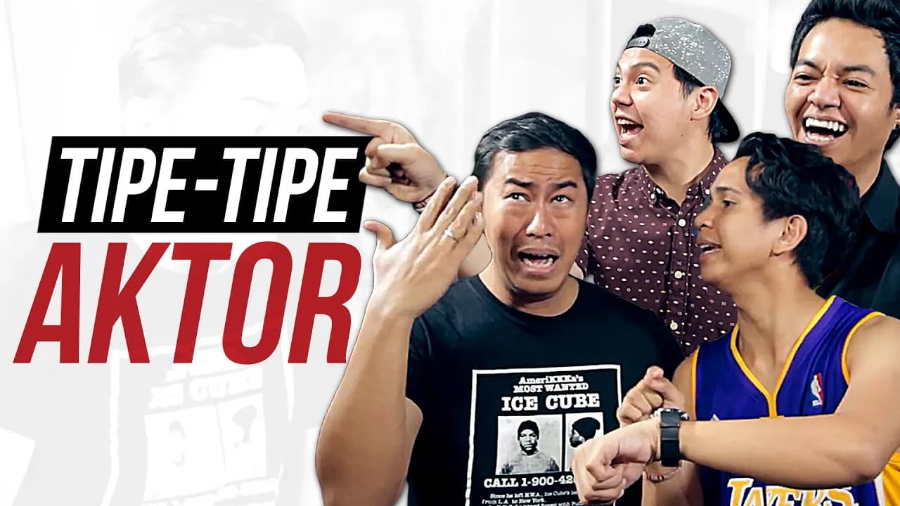 TIPE-TIPE AKTOR feat. PANDJI PRAGIWAKSONO, SKINNYINDONESIAN24, REZAOKTOVIAN