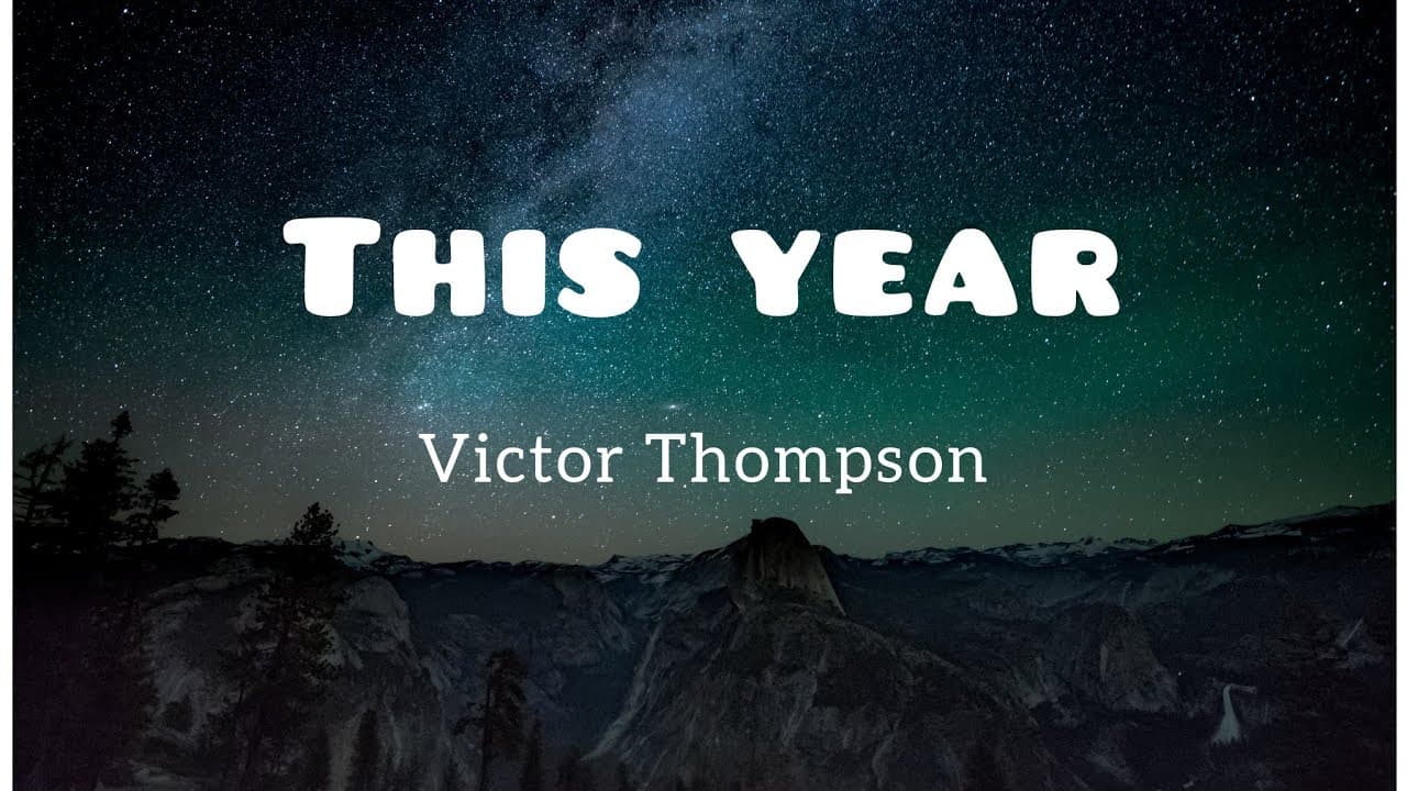 victor Thompson - THIS YEAR(blessings) ft:Ehis D Greatest.