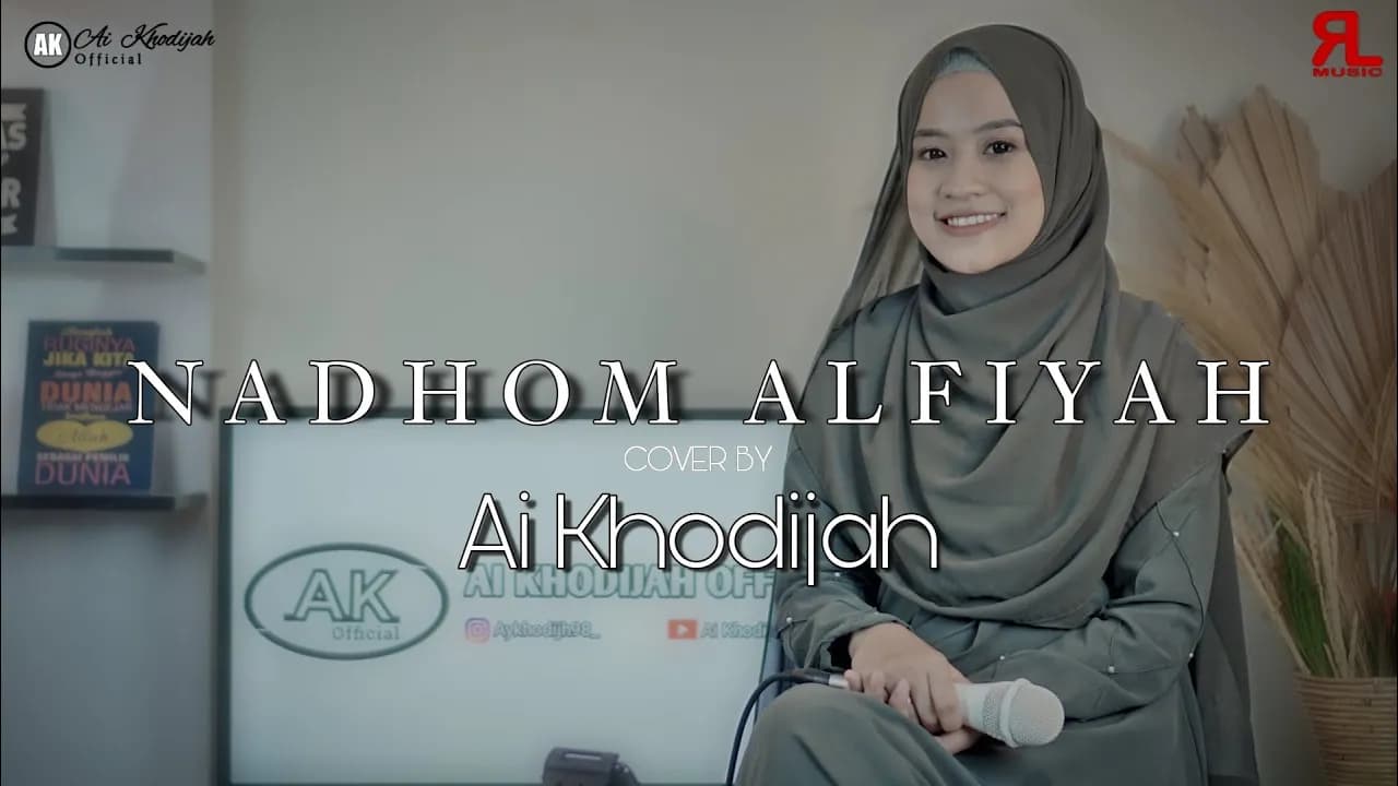 NADHOM ALFIAH COVER By AI KHODIJAH