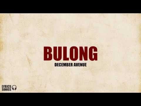 December Avenue - Bulong (Lyrics)