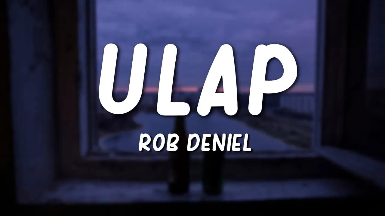 Rob Deniel - Ulap (Lyrics)