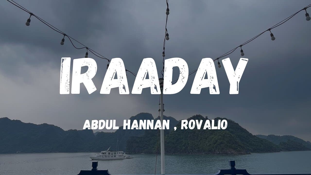 IRAADAY - ABDUL HANNAN , ROVALIO (Lyrics)