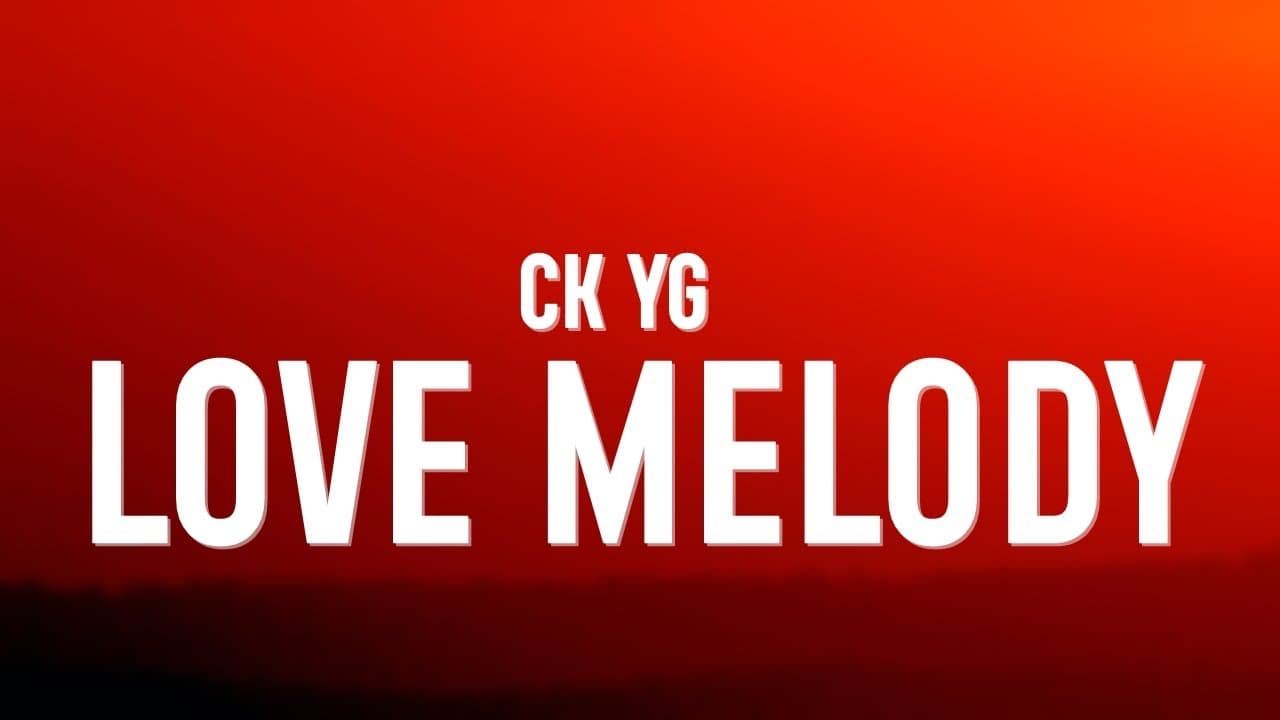 CK YG - Love Melody (Lyrics) "love scars, takot na kong masugatan mga dating luha ko ay napunasan"