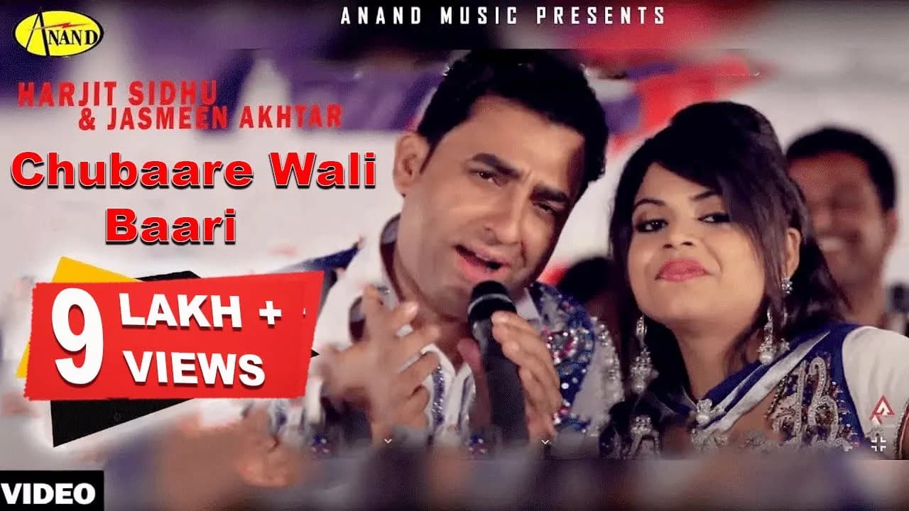 Harjit Sidhu ll Jasmeen Akhtar || Chubare Wali Baari || New Punjabi Song 2017|| Anand Music