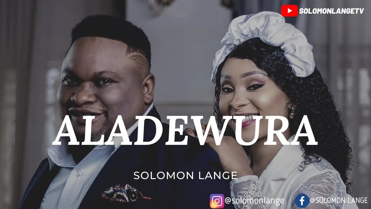 Solomon Lange  - Aladewura (Official Video)