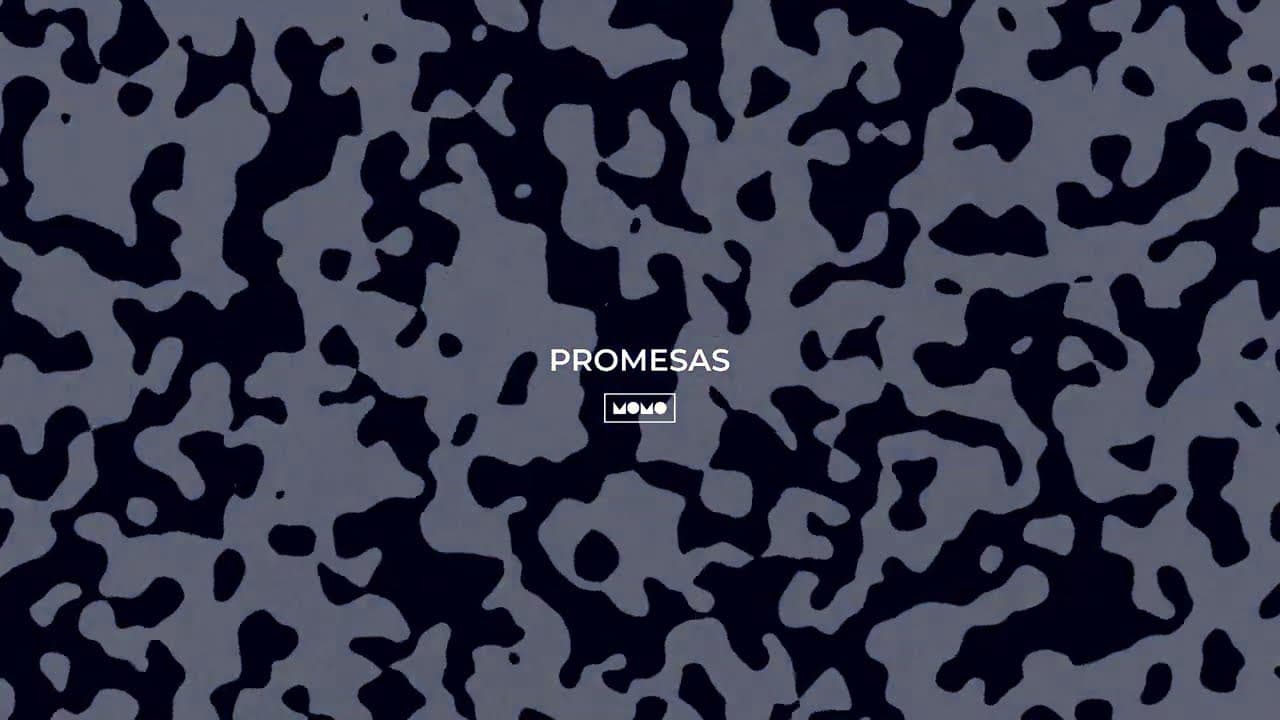 MOMO Soundz - Promesas