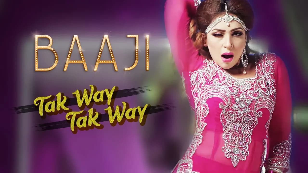 Tak Way Tak Way | Baaji 2019 | Naseebo Lal | Tafu Sb