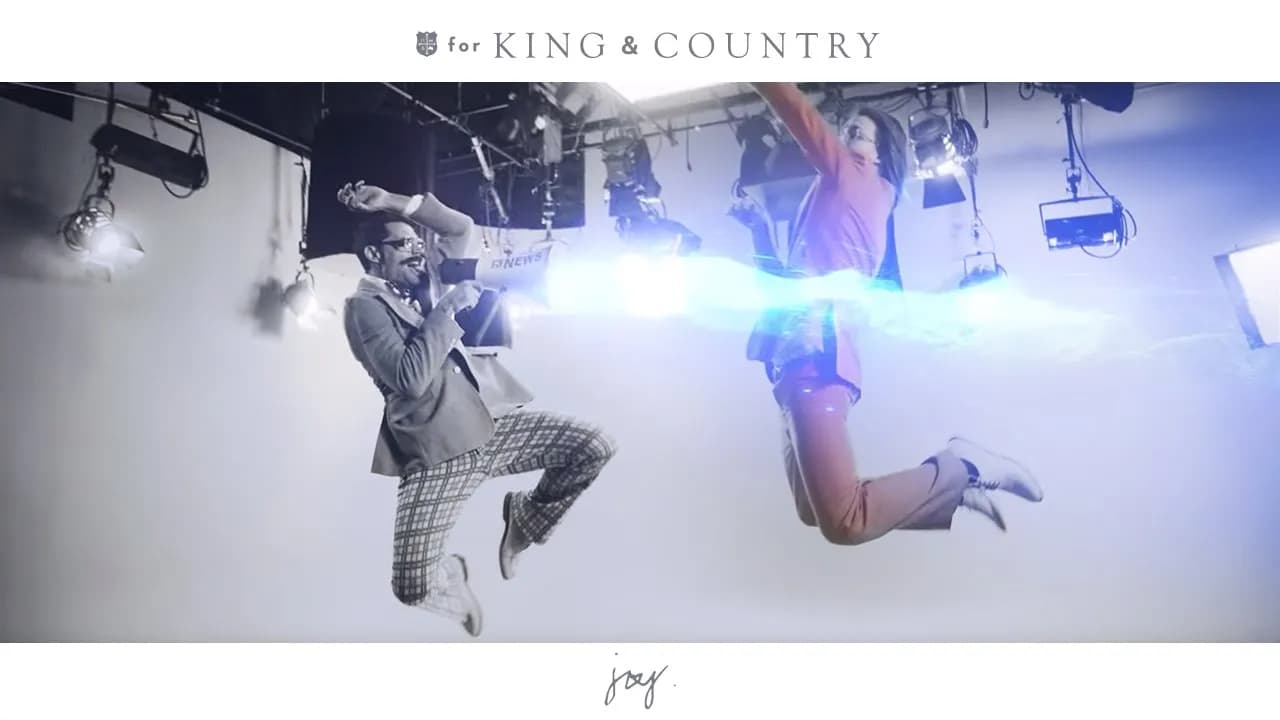 for KING + COUNTRY – joy. (Official Music Video)