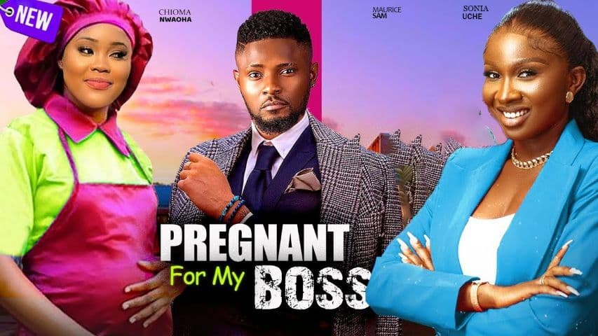 PREGNANT FOR A BROKE BOY- FEATURING, MAURICE SAM, SONIA UCHE