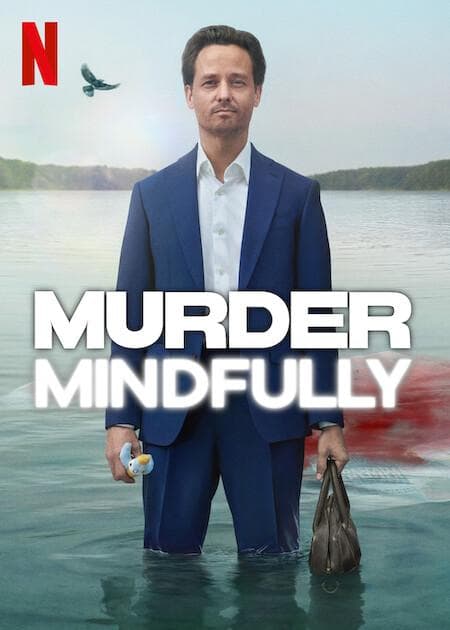 Murder Mindfully [English]