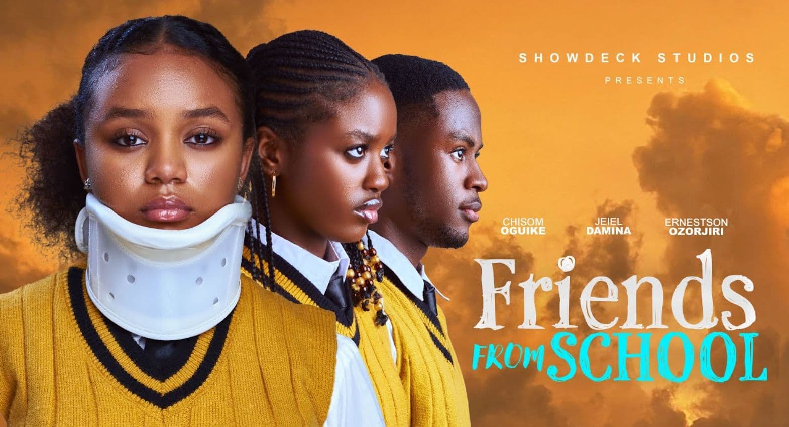 FRIENDS FROM SCHOOL - JEIEL DAMINA, CHISOM OGUIKE, BENEDICTA AKPAN, ERNEST ORZORJIRI