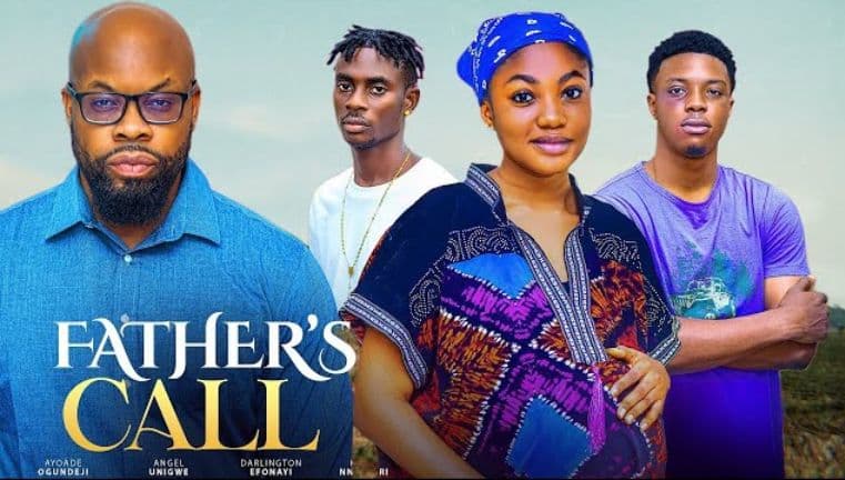 FATHER CALL - KACHI NNOCHIRI | ANGEL UNIGWE | OGUNDEJI AYOADE | DARLINGTON EFIONAYI (latest movies
