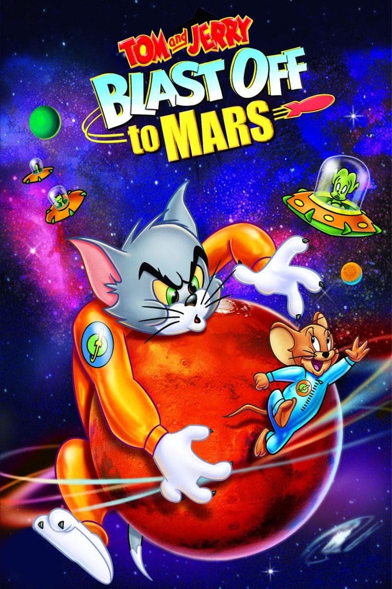 Tom and Jerry Blast Off to Mars! [Version française]