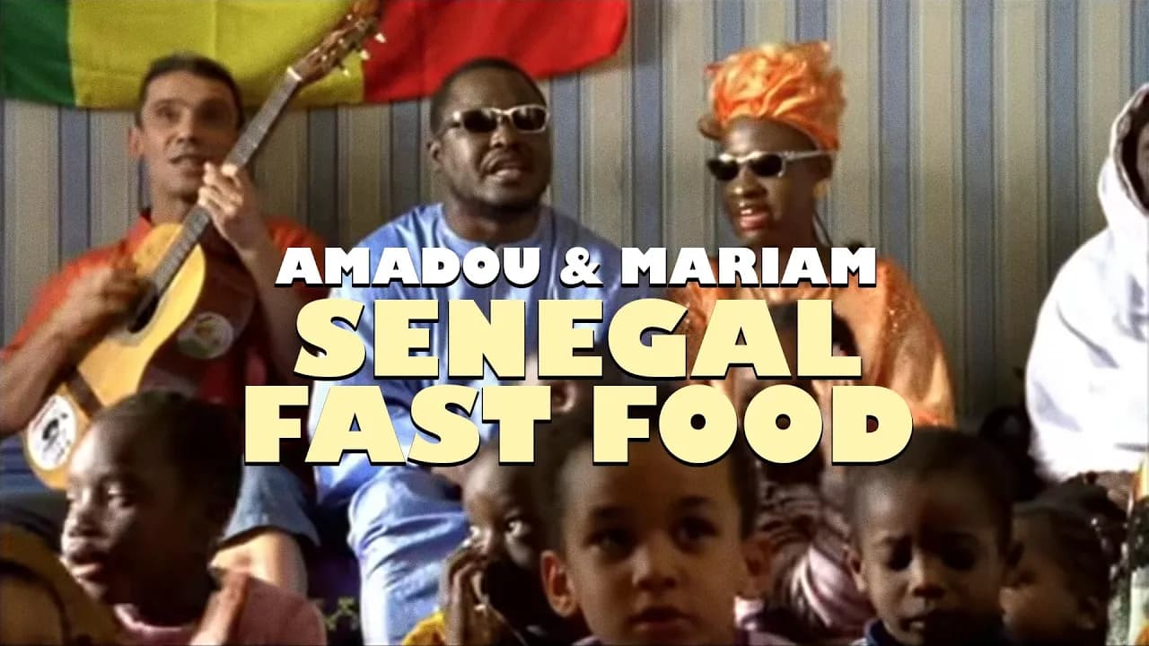 Amadou & Mariam (feat. Manu Chao) - Sénégal Fast Food (Official Music Video)