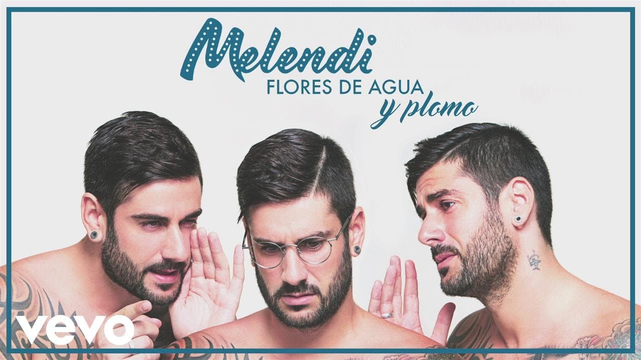 Melendi - Flores de Agua y Plomo (Audio)