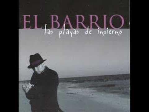 El Barrio - Abreme la puerta