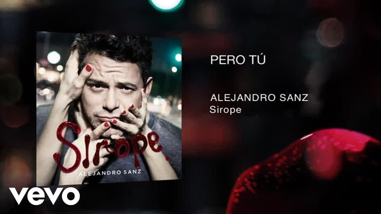 Alejandro Sanz - Pero Tú (Official Audio)