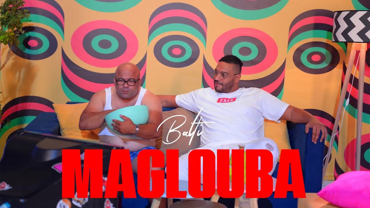 Balti - Maglouba (Official Music Video)