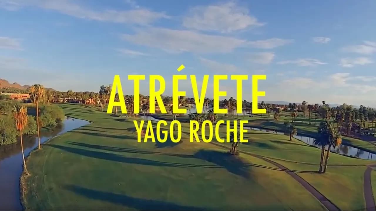Yago Roche - Atrévete