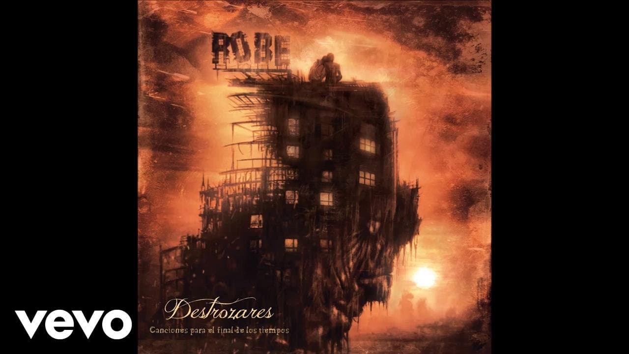 Robe - Querré Lo Prohibido