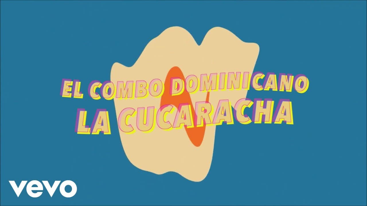 El Combo Dominicano - La Cucaracha (Versión Internacional)