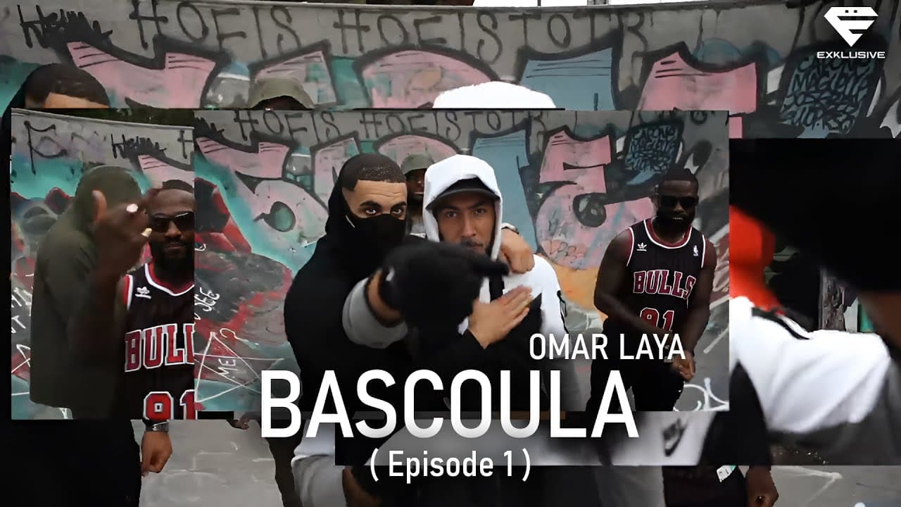 Laya - Bascoula (Episode 1)