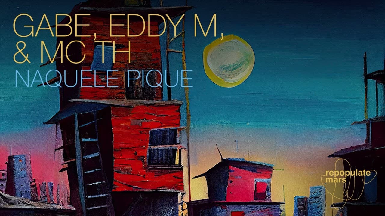Gabe, Eddy M & MC Th  - Naquele Pique [ Repopulate Mars ]