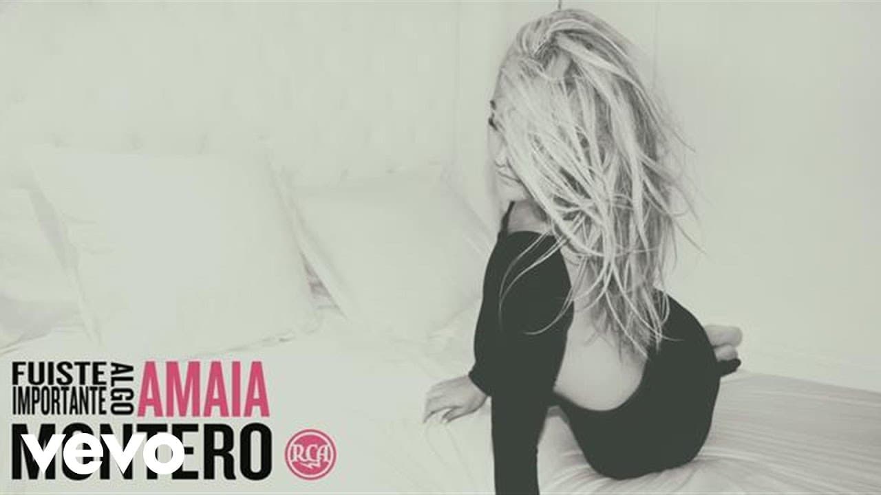 Amaia Montero - Fuiste Algo Importante (Audio)