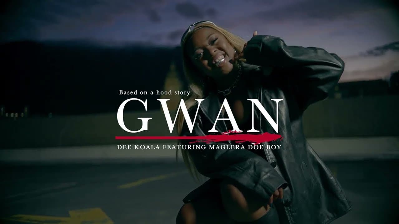 Dee Koala - Gwan (Official Music Video) ft. Maglera Doe Boy