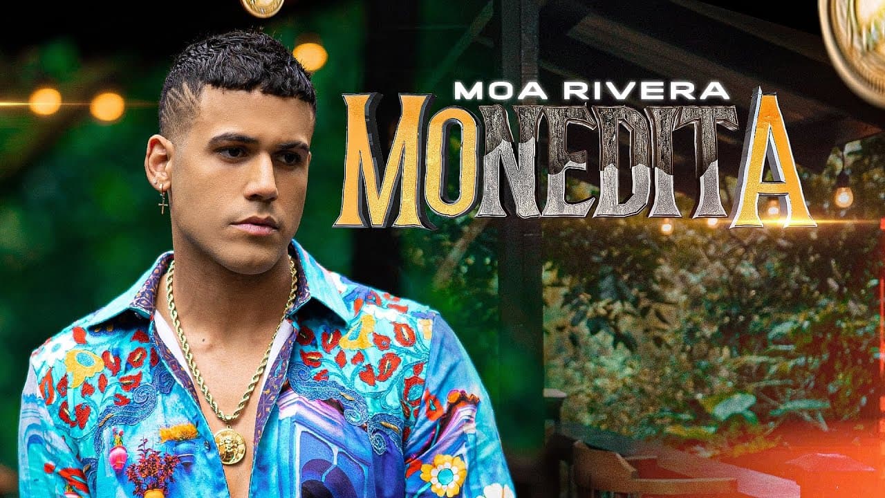 Moa Rivera - Monedita (Video Oficial)