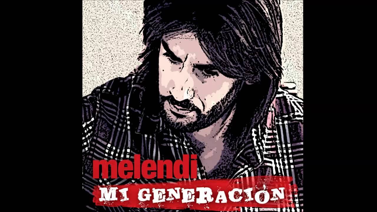 Melendi - Mi generación (Audio)