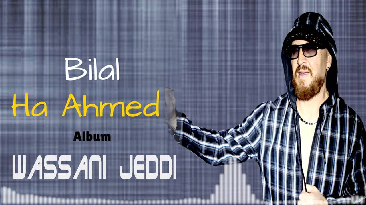 Cheb Bilal - Wassani Jedi