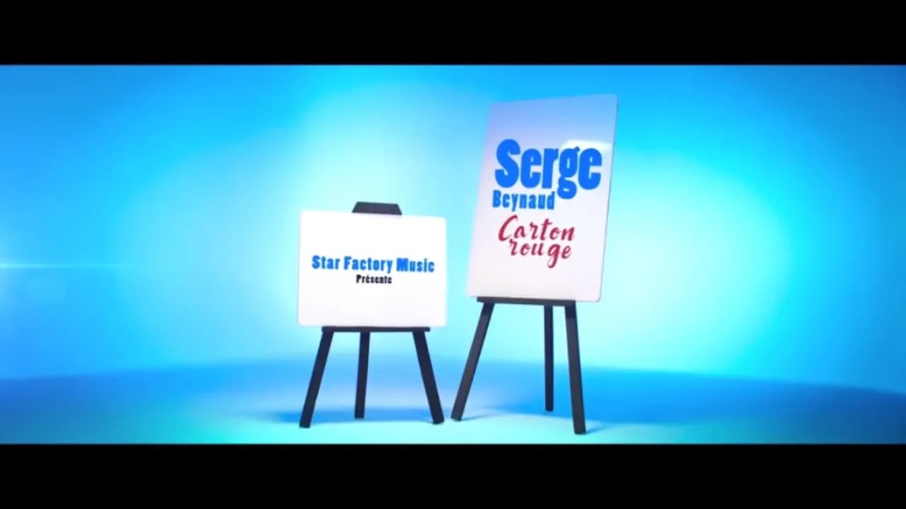 Serge Beynaud - Carton Rouge - Clip officiel