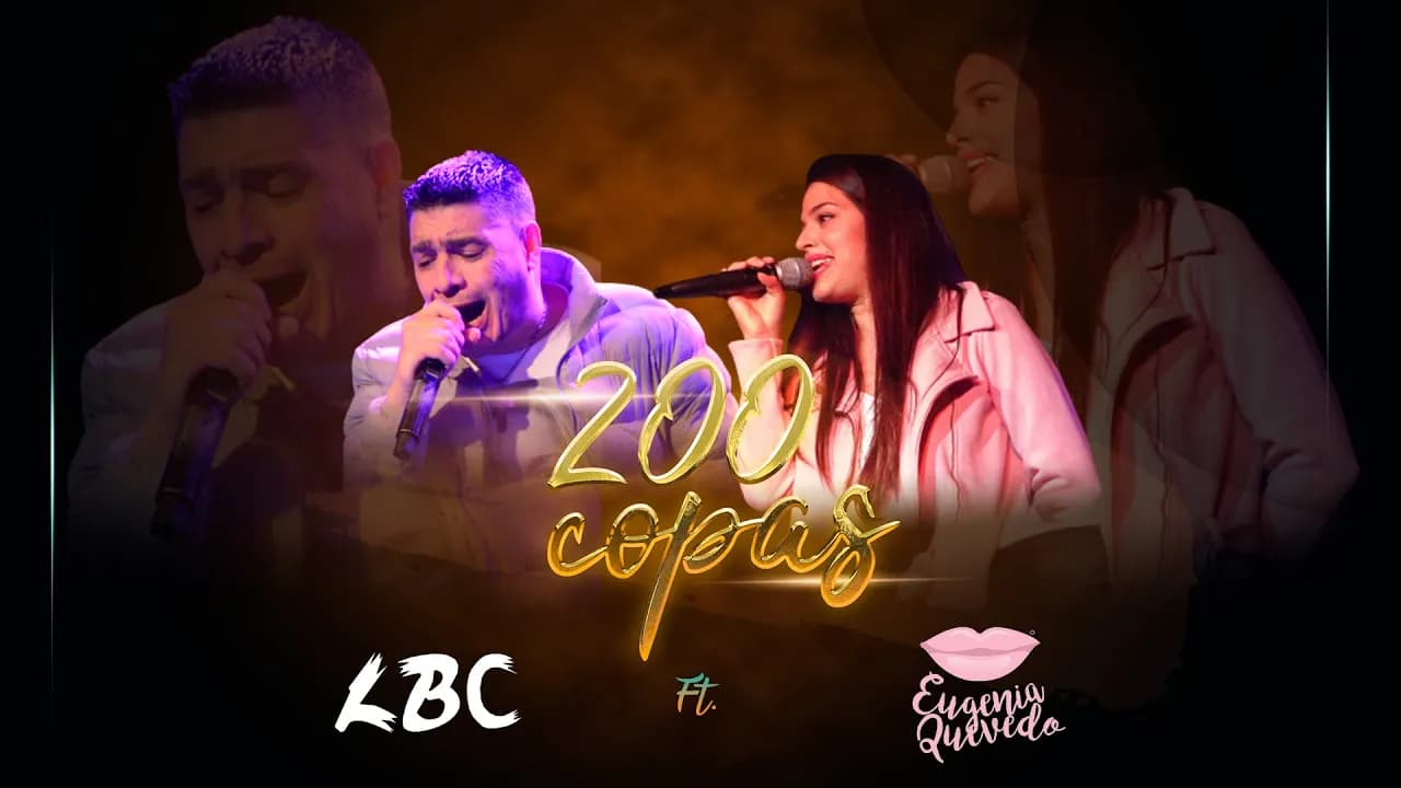 Eugenia Quevedo X La Banda De Carlitos - 200 Copas