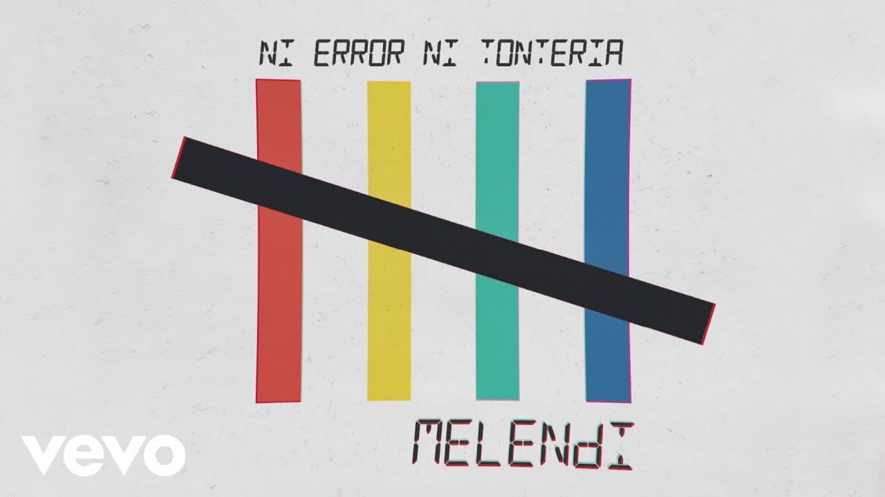 Melendi - Ni Error Ni Tontería (Audio)