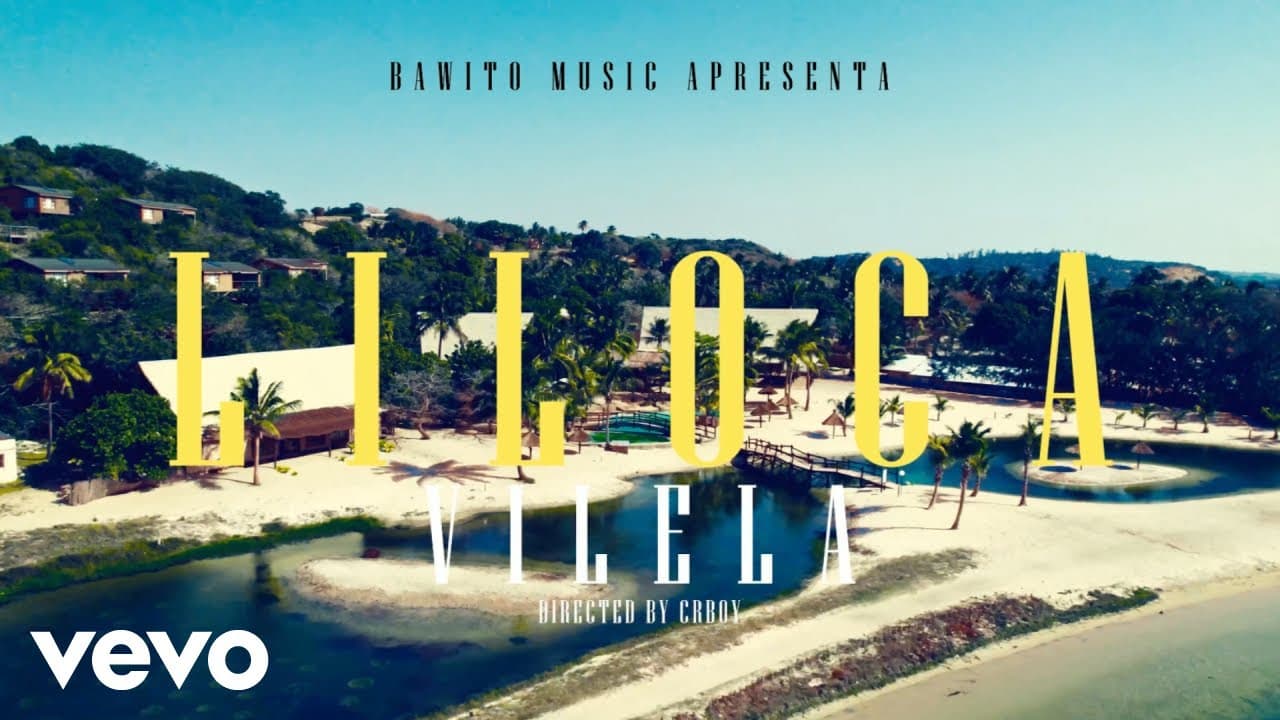 Liloca - Vilela (Official Music Video)