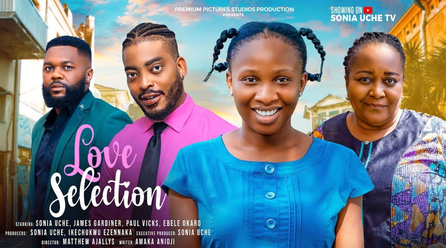 LOVE SELECTION - SONIA UCHE, EBERE OKARO, JAMERS GARDINER, PAUL VICKS, Latest 2024 Nigerian Movie
