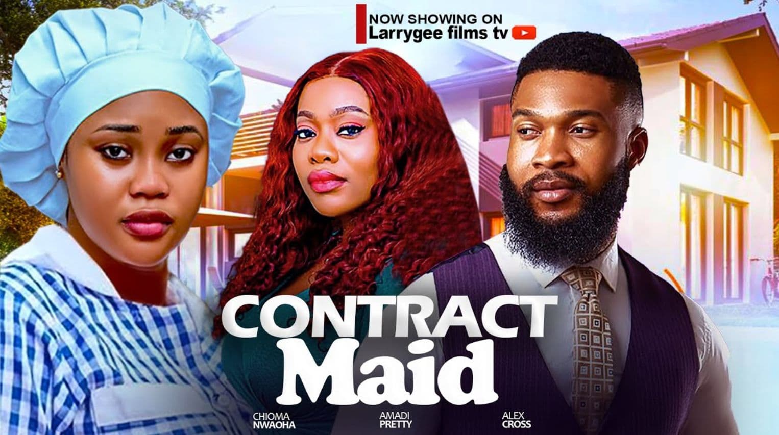 CONTRACT MAID - CHIOMA NWAOHA, ALEX CROSS, PRETTYELLA AMADI 2024 LATEST NIGERIAN MOVIES