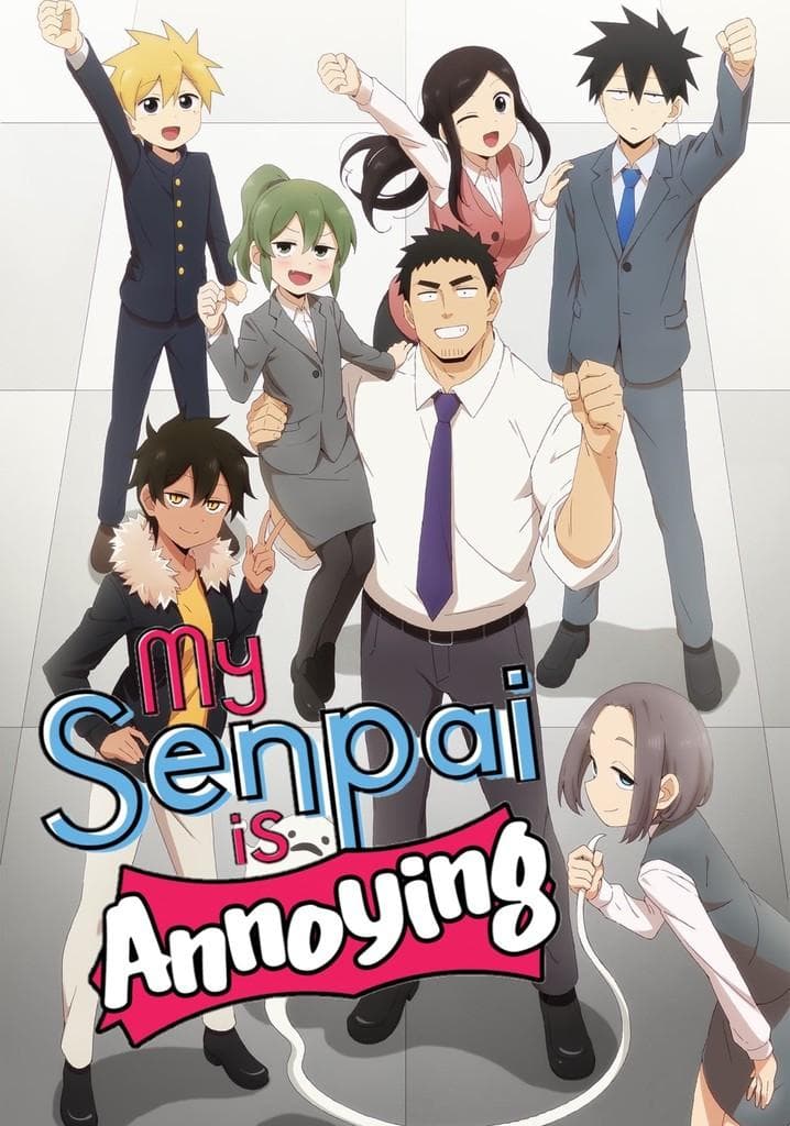 My Senpai Is Annoying [English]