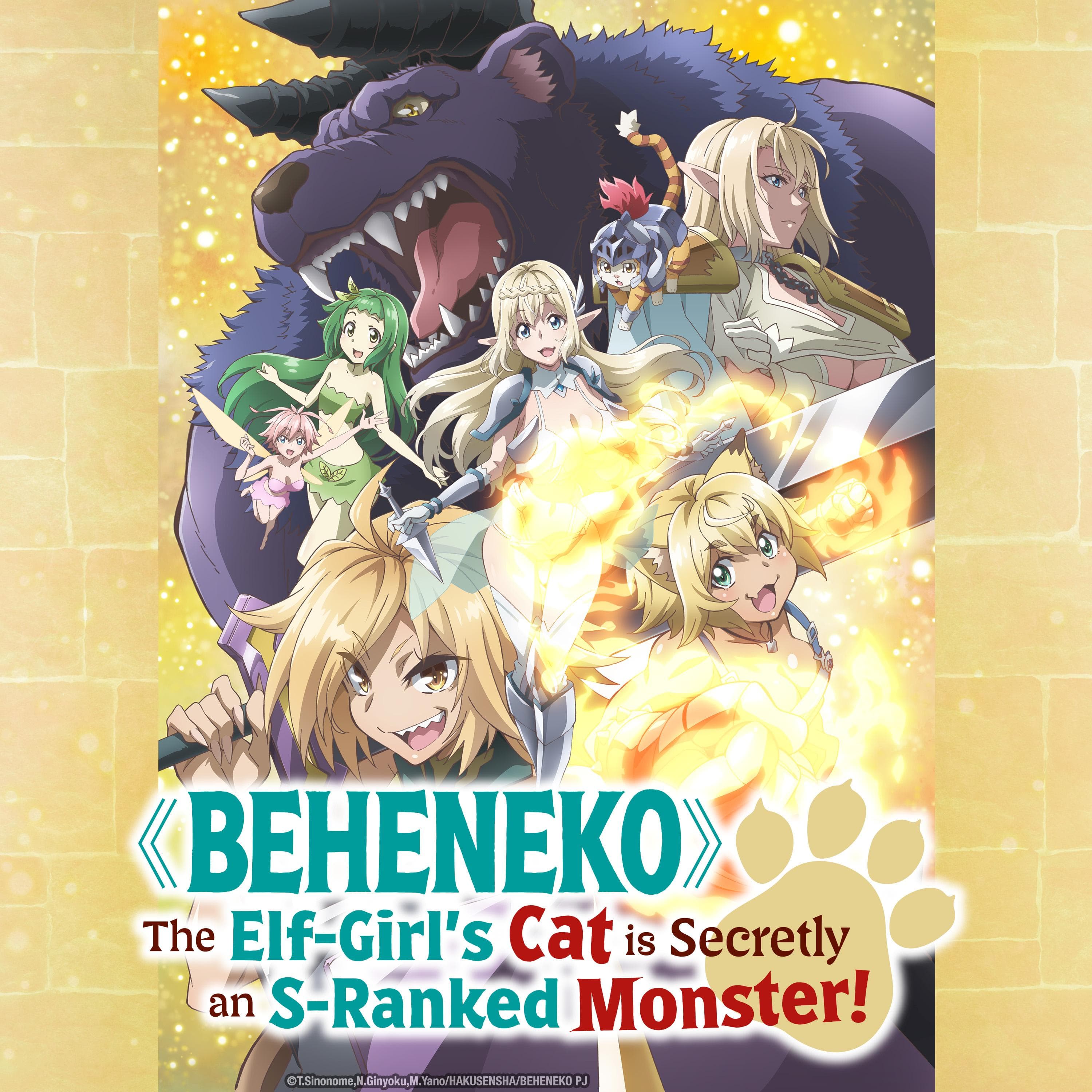 Beheneko: The Elf-Girl's Cat is Secretly an S-Ranked Monster! [English]