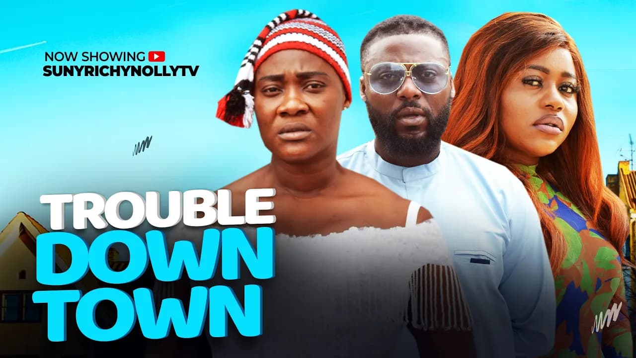 TROUBLE DOWNTOWN - Latest 2025 Nigerian Movies Mercy Johnson, Daniel LLoyd Treasure Daniels