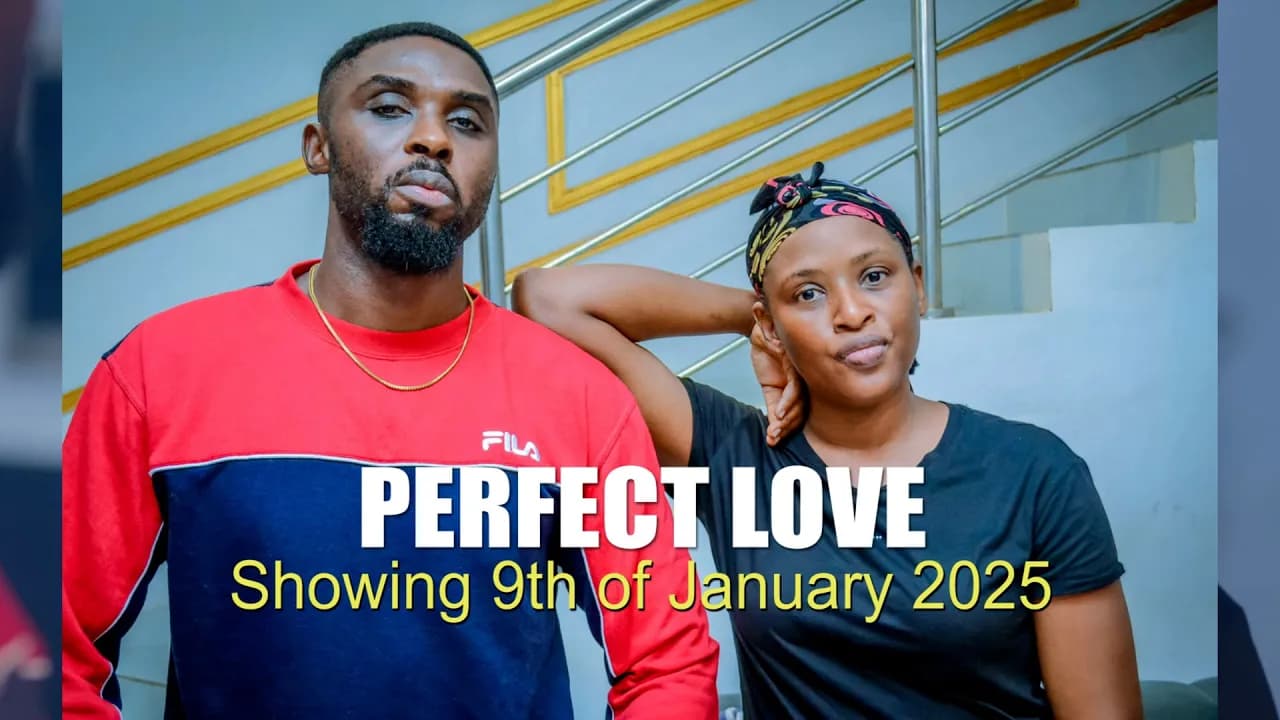 PERFECT LOVE ( showing 9th of Jan) Chinonso Arubayi, Ray Adeka , 2025 latest nollywood movie