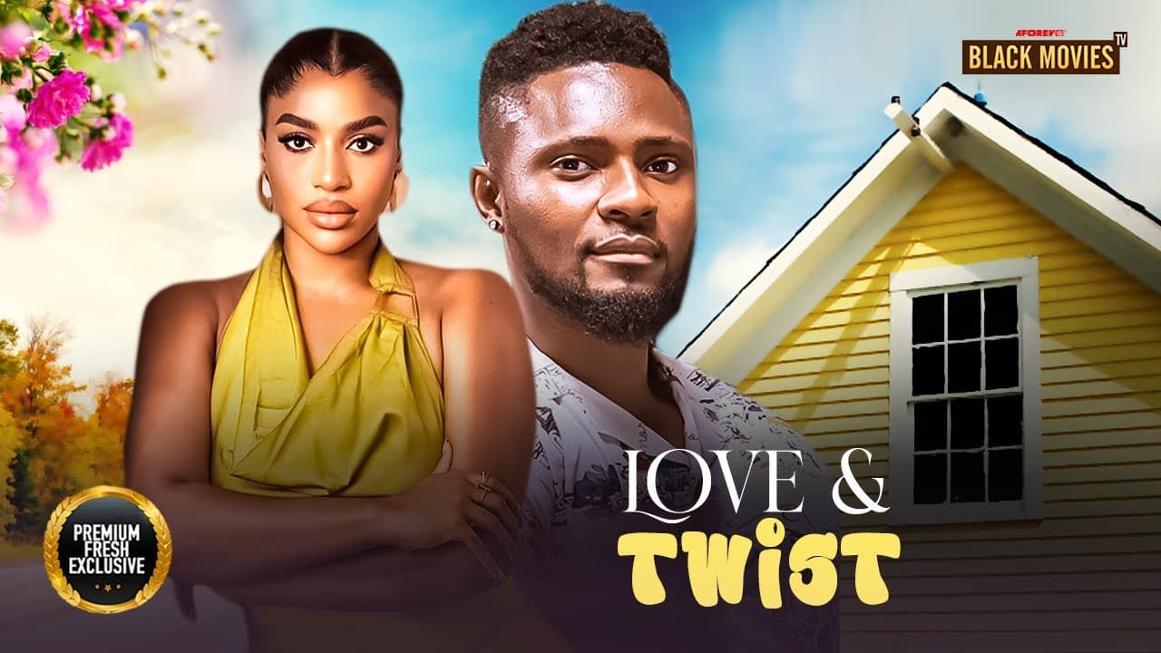 LOVE & TWIST  ( MAURICE SAM, FRANCES BEN) Latest Nigerian Movie 2025