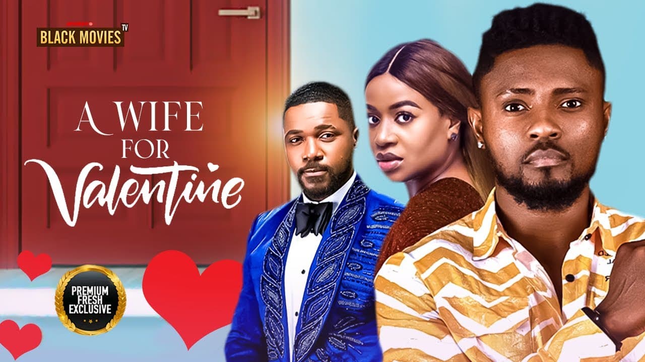 A WIFE FOR VALENTINE  ( MAURICE SAM, FRANCES BEN) Latest Nigerian Movie 2025