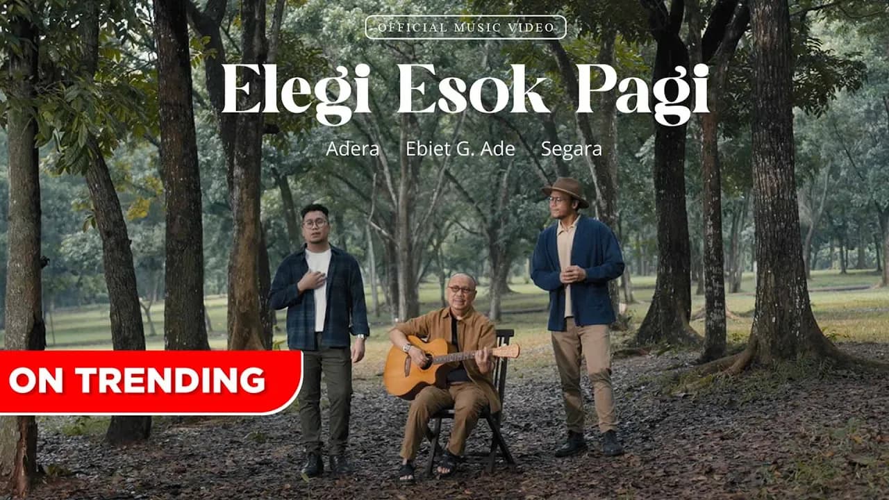 Ebiet G. Ade, Adera, Segara - Elegi Esok Pagi (Official Music Video)